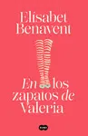 EN LOS ZAPATOS DE VALERIA - VALERIA 1 EN LOS ZAPATOS DE VALERIA - VALERIA 1