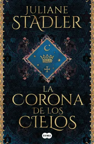 LA CORONA DE LOS CIELOS LA CORONA DE LOS CIELOS