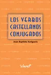 LOS VERBOS CASTELLANOS CONJUGADOS