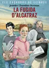 ELS CAÇADORS DE LLIBRES 3. LA FUGIDA D'ALCATRAZ