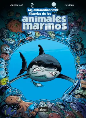 LOS EXTRAORDINARIAS HISTORIAS DE LOS ANIMALES MARINOS LOS EXTRAORDINARIAS HISTORIAS DE LOS ANIMALES MARINOS
