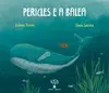PERICLES E A BALEA