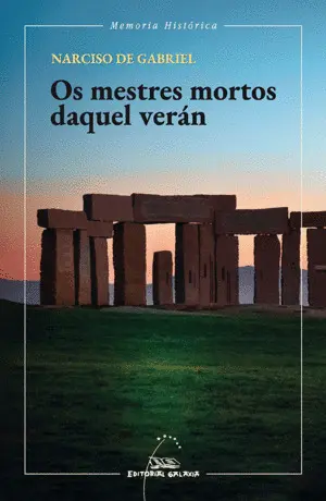 OS MESTRES MORTOS DAQUEL VERÁN OS MESTRES MORTOS DAQUEL VERÁN