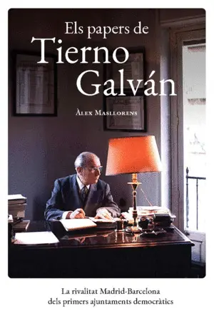 ELS PAPERS DE TIERNO GALVÁN ELS PAPERS DE TIERNO GALVÁN
