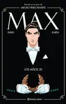MAX. LOS AÑOS 20 MAX. LOS AÑOS 20