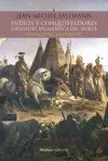 INDIOS Y CONQUISTADORES ESPAÑOLES EN AMÉRICA DEL NORTE