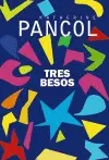 TRES BESOS (ADN) TRES BESOS (ADN)