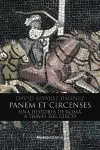 PANEM ET CIRCENSES PANEM ET CIRCENSES