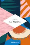 LA REGENTA LA REGENTA