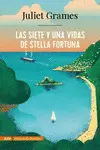 LAS SIETE Y UNA VIDAS DE STELLA FORTUNA (ADN) LAS SIETE Y UNA VIDAS DE STELLA FORTUNA (ADN)