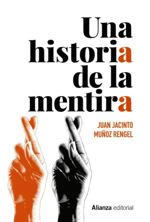 HISTORIA DE LA MENTIRA