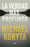 LA VERDAD MÁS PROFUNDA LA VERDAD MÁS PROFUNDA