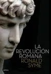 LA REVOLUCIÓN ROMANA LA REVOLUCIÓN ROMANA