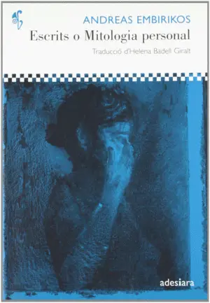 ESCRITS O MITOLOGIA PERSONAL ESCRITS O MITOLOGIA PERSONAL