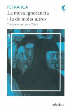 LA MEVA IGNORÀNCIA I LA DE MOLTS ALTRES LA MEVA IGNORÀNCIA I LA DE MOLTS ALTRES
