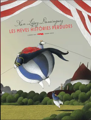 LES MEVES HISTÒRIES PERDUDES