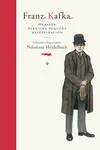 FRANZ KAFKA. OCASIÓN PARA UNA PEQUEÑA DESESPERACIÓN FRANZ KAFKA. OCASIÓN PARA UNA PEQUEÑA DESESPERACIÓN