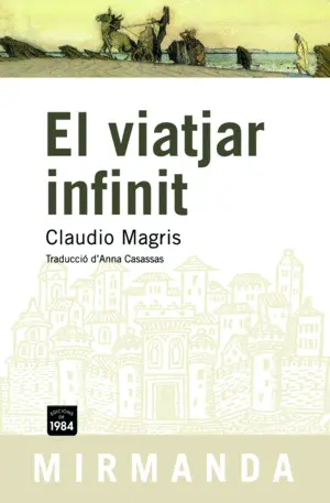 EL VIATJAR INFINIT EL VIATJAR INFINIT