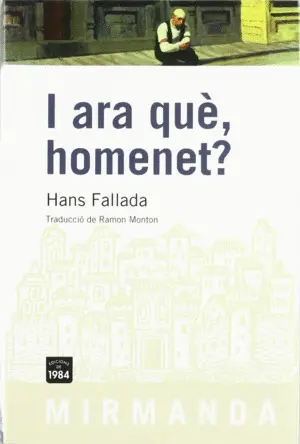 I ARA QUÈ, HOMENET? I ARA QUÈ, HOMENET?