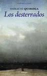 LOS DESTERRADOS LOS DESTERRADOS