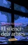 EL SILENCI DELS ARBRES