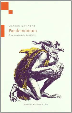 PANDEMÒNIUM O LA DANSA DEL SI MATEIX