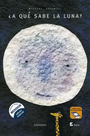¿A QUÉ SABE LA LUNA? (BATA) ¿A QUÉ SABE LA LUNA? (BATA)