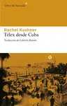 TÉLEX DESDE CUBA