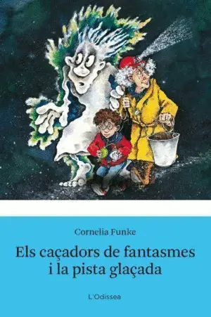 CAÇADORS DE FANTASMES I LA PISTA GLAÇADA