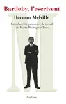 BARTLEBY, L'ESCRIVENT BARTLEBY, L'ESCRIVENT