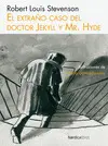 EL EXTRAÑO CASO DEL DOCTOR JEKYLL Y MR. HYDE EL EXTRAÑO CASO DEL DOCTOR JEKYLL Y MR. HYDE