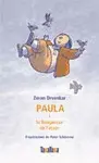 PAULA I LA LLEUGERESA DE L´ÉSSER