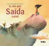 EL DIA QUE SAIDA LLEGO