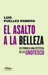 EL ASALTO A LA BELLEZA EL ASALTO A LA BELLEZA