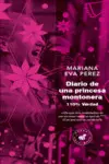 DIARIO DE UNA PRINCESA MONTONERA DIARIO DE UNA PRINCESA MONTONERA