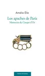 LOS APACHES DE PARÍS LOS APACHES DE PARÍS