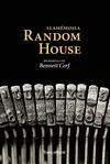 LLAMÉMOSLA RANDOM HOUSE LLAMÉMOSLA RANDOM HOUSE