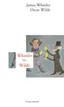 WHISTLER VS WILDE WHISTLER VS WILDE