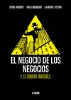 EL NEGOCIO DE LOS NEGOCIOS 1. EL DINERO INVISIBLE EL NEGOCIO DE LOS NEGOCIOS 1. EL DINERO INVISIBLE