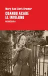 CUANDO ACABE EL INVIERNO CUANDO ACABE EL INVIERNO