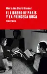 EL LIBRERO DE PARÍS Y LA PRINCESA RUSA EL LIBRERO DE PARÍS Y LA PRINCESA RUSA