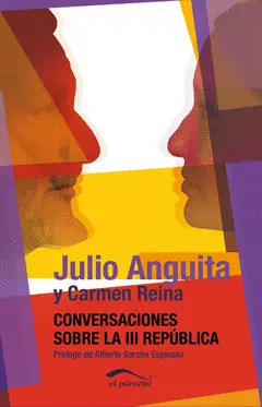 CONVERSACIONES SOBRE LA III REPÚBLICA CONVERSACIONES SOBRE LA III REPÚBLICA