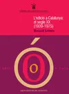 EDICIÓ A CATALUNYA: EL SEGLE XX (1939-1975) EDICIÓ A CATALUNYA: EL SEGLE XX (1939-1975)