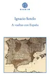 A VUELTAS CON ESPAÑA A VUELTAS CON ESPAÑA