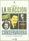 REACCION CONSERVADORA, LA REACCION CONSERVADORA, LA
