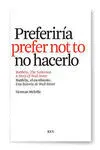 BARTLEBY EL ESCRIBIENTE - ED. BILINGUE