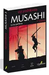 MUSASHI 3. LA LUZ PERFECTA MUSASHI 3. LA LUZ PERFECTA