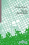 EL AÑO DEL DESIERTO EL AÑO DEL DESIERTO