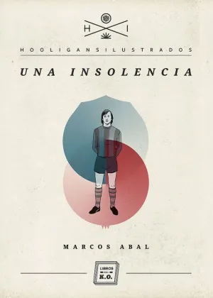 UNA INSOLENCIA 3ªED
