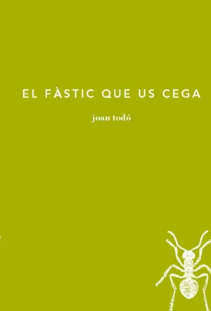 FÀSTIC QUE US CEGA, EL